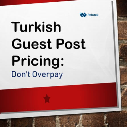 Turkish Guest Post Pricing