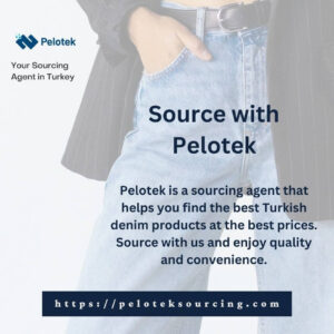Source Turkish Denim with Pelotek