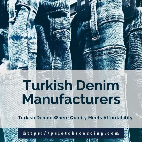 Turkish Denim Manufacturers