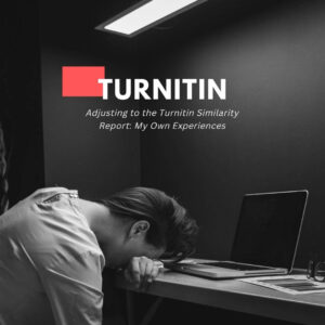 Adjusting to the Turnitin Similarity Report