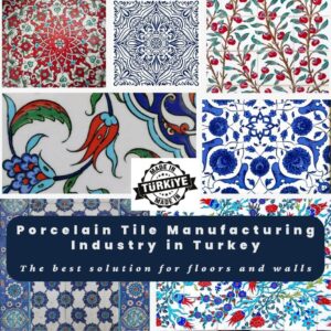 Turkish Porcelain Tile Manufacturing Industry