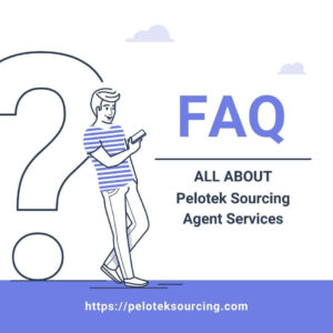 FAQ on Pelotek Sourcing Agent Services