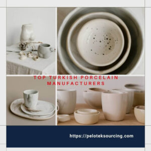 Top Turkish Porcelain Manufacturers